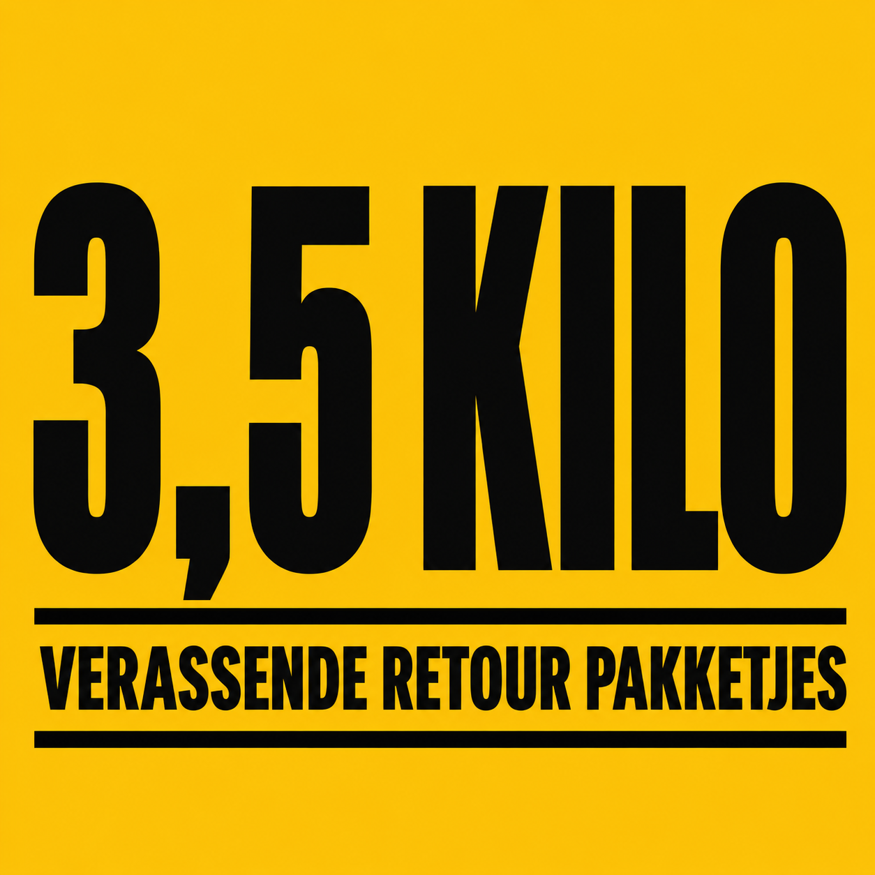 3,5 kilo (incl gratis verzending)